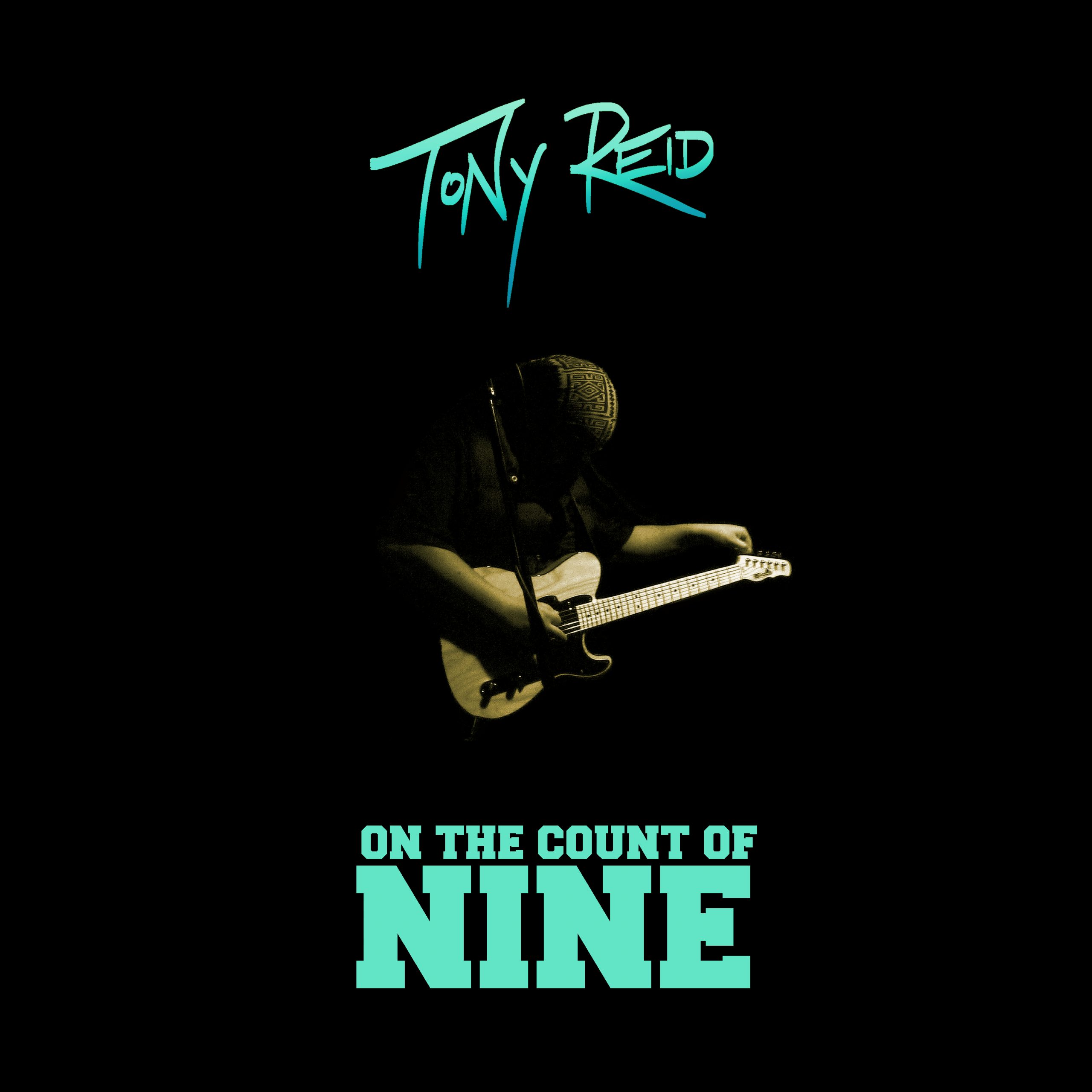 On the Count of Nine – Tony Reid